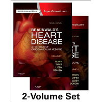 Braunwald's Heart Disease: A Textbook of Cardiovascular Medicine, 2-Volume Set Revised/SAUNDERS W B CO/Douglas L. Mann